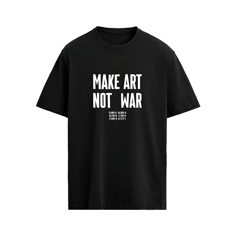 MAKE ART NOT WAR - T-SHIRT UNISEX